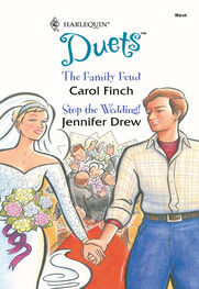 Carol Finch: The Family Feud: The Family Feud / Stop The Wedding?!