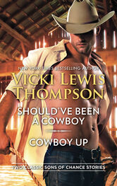 Vicki Thompson: Should've Been A Cowboy & Cowboy Up: Should've Been a Cowboy / Cowboy Up