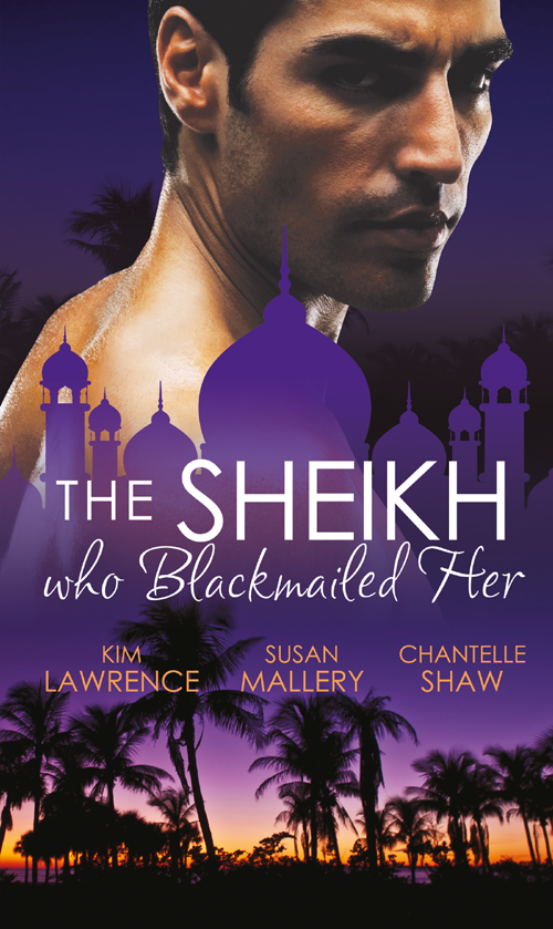 The Sheikh Who Blackmailed Her Desert Prince Blackmailed Bride Kim Lawrence - фото 1