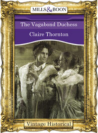 Claire Thornton: The Vagabond Duchess