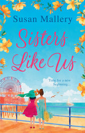 Susan Mallery: Sisters Like Us