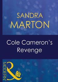 Sandra Marton: Cole Cameron's Revenge