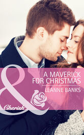 Leanne Banks: A Maverick for Christmas