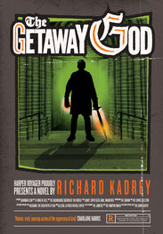 Richard Kadrey: The Getaway God
