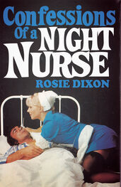Rosie Dixon: Confessions of a Night Nurse