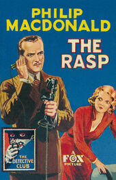 Philip MacDonald: The Rasp