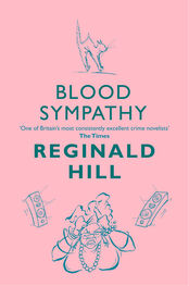 Reginald Hill: Blood Sympathy