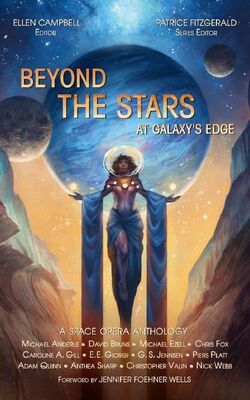 Jennifer Wells Beyond the Stars: At Galaxy's Edge