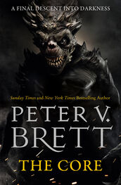 Peter Brett: The Core