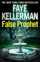 Faye Kellerman: False Prophet