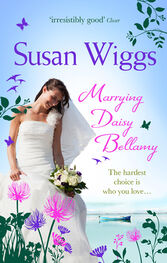 Susan Wiggs: Marrying Daisy Bellamy