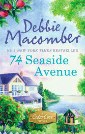 Debbie Macomber: 74 Seaside Avenue