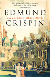 Edmund Crispin: Love Lies Bleeding