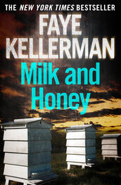 Faye Kellerman: Milk and Honey