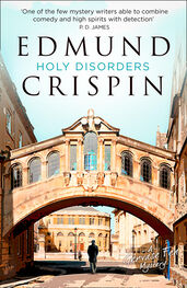 Edmund Crispin: Holy Disorders