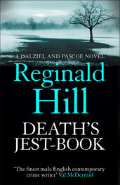 Reginald Hill: Death’s Jest-Book