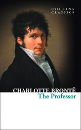 Charlotte Bronte: The Professor