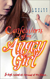 Louise Rozett: Confessions Of An Angry Girl