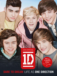 One Direction: Dare to Dream: Life as One Direction