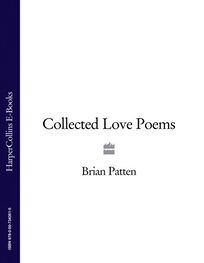 Brian Patten: Collected Love Poems
