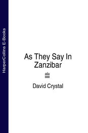 David Crystal: As They Say In Zanzibar