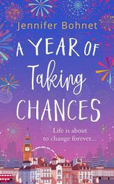 Jennifer Bohnet: A Year of Taking Chances: a gorgeously uplifting, feel-good read