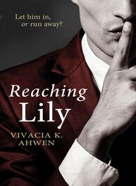 Vivacia Ahwen: Reaching Lily