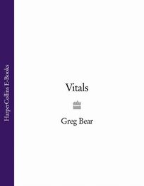 Greg Bear: Vitals