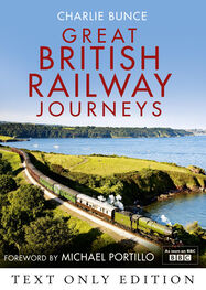 Michael Portillo: Great British Railway Journeys Text Only