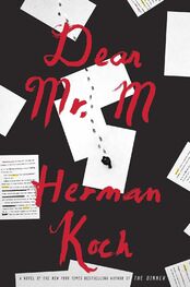 Herman Koch: Dear Mr. M