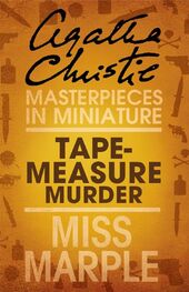 Agatha Christie: Tape Measure Murder: A Miss Marple Short Story