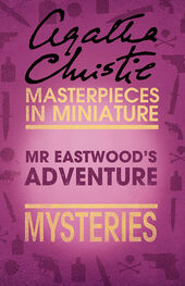 Agatha Christie: Mr Eastwood’s Adventure: An Agatha Christie Short Story