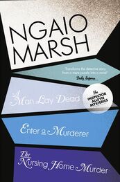 Ngaio Marsh: Inspector Alleyn 3-Book Collection 1: A Man Lay Dead, Enter a Murderer, The Nursing Home Murder