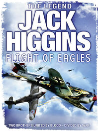 Jack Higgins: Flight of Eagles
