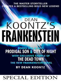 Dean Koontz: Frankenstein Special Edition: Prodigal Son and City of Night