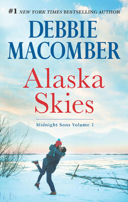 Debbie Macomber Alaska Skies: Brides for Brothers / The Marriage Risk