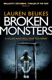 Lauren Beukes: Broken Monsters