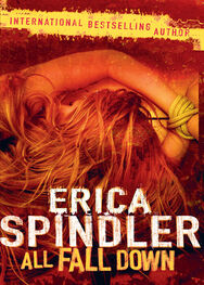 Erica Spindler: All Fall Down