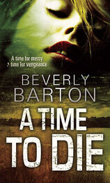 BEVERLY BARTON: A Time to Die