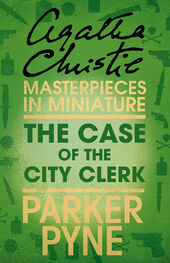 Agatha Christie: The Case of the City Clerk: An Agatha Christie Short Story