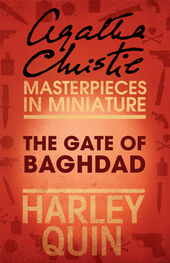 Agatha Christie: The Gate of Baghdad: An Agatha Christie Short Story