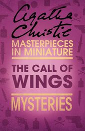 Agatha Christie: The Call of Wings: An Agatha Christie Short Story