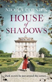 Nicola Cornick: House Of Shadows: Discover the thrilling untold story of the Winter Queen