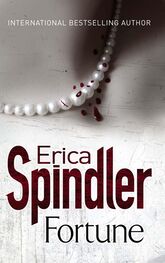 Erica Spindler: Fortune
