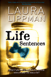 Laura Lippman: Life Sentences