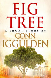 Conn Iggulden: Fig Tree