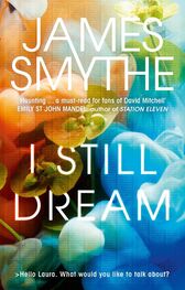 James Smythe: I Still Dream