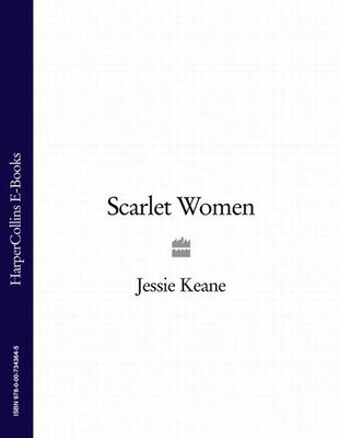 Jessie Keane Scarlet Women