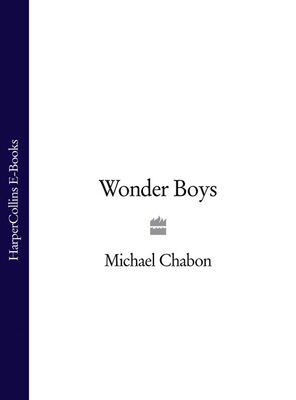 Michael Chabon Wonder Boys