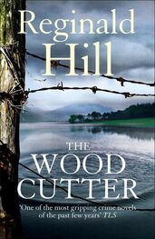 Reginald Hill: The Woodcutter